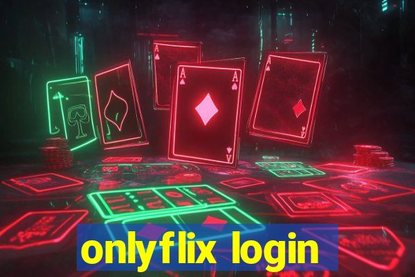 onlyflix login